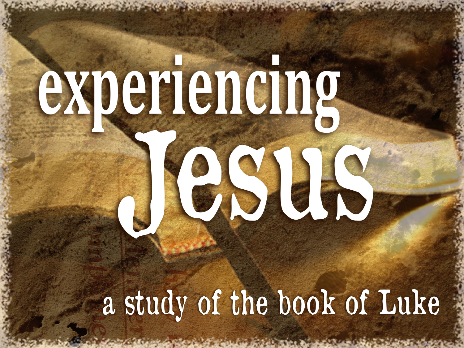 Experiencing Jesus